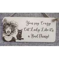 Crazy Cat Lady Decorative Sign | Plaque