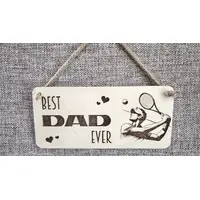 Best Dad Ever Decorative Sign | Plaque Tennis Dad | Wall or Desk Mount