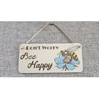 Dont Worry Bee Happy Inspirational Decorative Sign | Plaque