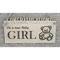 Congratulations on a Baby Girl Decorative Sign / Plaque