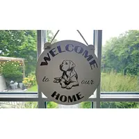 Welcome to our Home with an image of a Labrador Hanging Wall Plaque / Sign