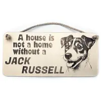 Jack Russell Decorative Sign | A House Is Not A Home Without A Jack Russell Plaque