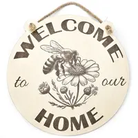 Welcome to our Home Bee on Flower Decorative Sign