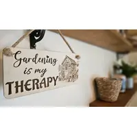 Gardening Decorative Sign | Plaque | Gardening is my Therapy With Potting Shed and Potting Table