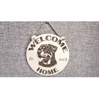 Welcome to our home with a Rottweiler plaque / sign