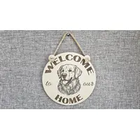 Welcome To Our Home Golden Retriever Hanging Wall Plaque / Sign