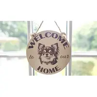 Welcome To Our Home Chihuahua Hanging Wall Plaque / Sign