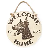 Welcome To Our Home Doberman Hanging Wall Door Porch Plaque / Sign