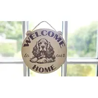 Welcome To Our Home Spaniel Hanging Wall Door Porch Plaque / Sign