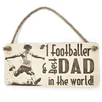 No1 Footballer and Best Dad in the World Plaque Decorative Wooden Sign