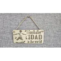 No1 Footballer and Best Dad in the World Plaque Decorative Wooden Sign