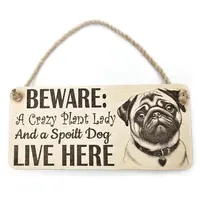 Crazy Plant and Dog Lady Pug Decorative Signs and Plaques