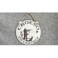 Croeso I'n Cartref / Welsh Welcome To Our Home Shooting Hunting Themed Hanging Wall Plaque / Sign