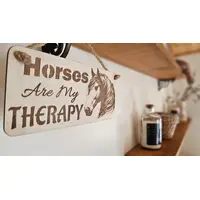Horses Are My Therapy Decorative Sign | Plaque | With Cute Funny Saying