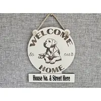 Personalised Welcome to our Home Labrador Plaque Decorative Sign