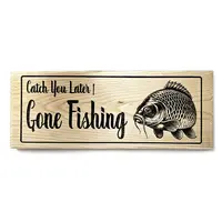 Gone Fishing Solid Pine Wooden Sign Outdoor Plaque