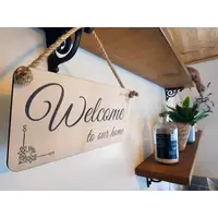 Welcome to our Home Decorative Hanging Plaque | Sign