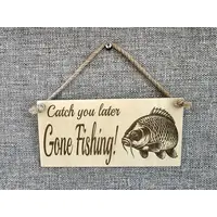 Gone Fishing Plaque Decorative Sign With Carp Image and Quote