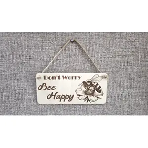Dont Worry Bee Happy Inspirational Decorative Sign | Plaque