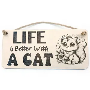 LIFE Is Better With A CAT | Cute Cat Decorative Sign | Wooden Plaque