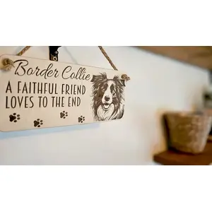 Border Collie Decorative Sign Faithful Friend Quote