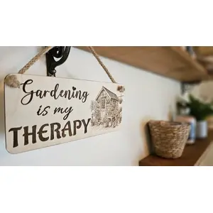 Gardening Decorative Sign | Plaque | Gardening is my Therapy With Potting Shed and Potting Table