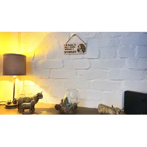 Springer Spaniel Decorative Sign | Plaque | A House Is Not A Home Without a SPRINGER
