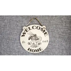 Welcome to our Home Bee on Flower Decorative Sign