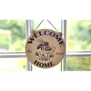 Welcome to our Home Bee on Flower Decorative Sign