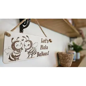 Lets Make BaBees Happy Inspirational Decorative Sign | Plaque