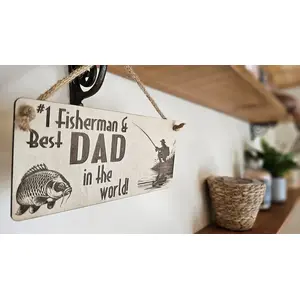 Number 1 Fisherman and Best Dad Decorative Sign | Plaque