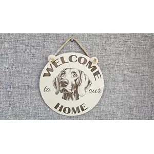 Welcome To Our Home Weimaraner Hanging Wall Door Porch Plaque / Sign
