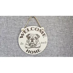 Welcome To Our Home English Bulldog Hanging Wall Door Porch Plaque / Sign