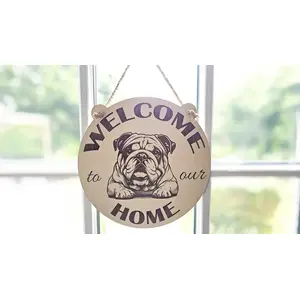 Welcome To Our Home English Bulldog Hanging Wall Door Porch Plaque / Sign