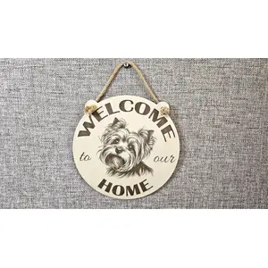 Welcome To Our Home Yorkie Hanging Wall Door Porch Plaque / Sign