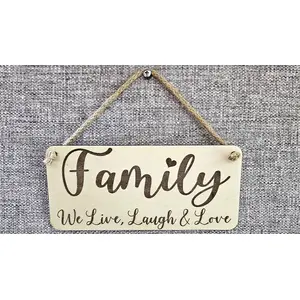 Family We Live Laugh & Love Decorative Sign | Plaque