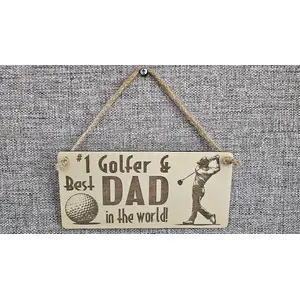 No1 Golfer and Best Dad in the World Plaque Decorative Wooden Sign