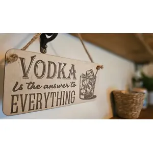 Vodka Decorative Sign | Plaque | Vodka Drinker
