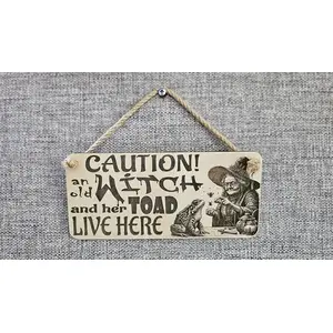 Caution An Old Witch And Her Toad Live Here Decorative Sign | Plaque