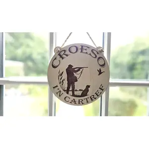Croeso I'n Cartref / Welsh Welcome To Our Home Shooting Hunting Themed Hanging Wall Plaque / Sign