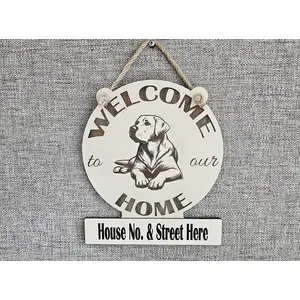 Personalised Welcome to our Home Labrador Plaque Decorative Sign