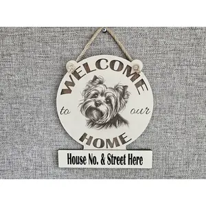 Personalised Welcome to our Home Yorkshire Terrier Plaque Decorative Sign
