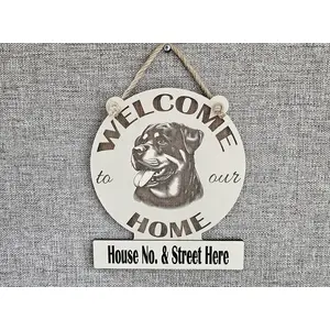 Personalised Welcome to our Home Rottweiler Plaque Decorative Sign