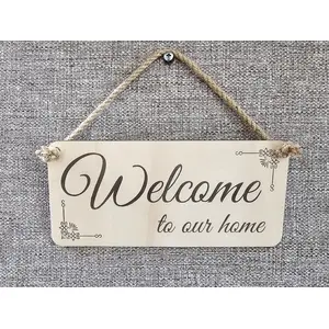 Welcome to our Home Decorative Hanging Plaque | Sign