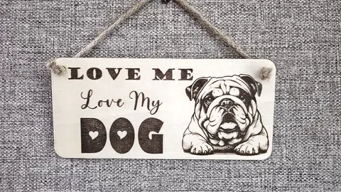 LOVE Me Love My DOGS | English Bulldog | Decorative Wooden Sign | Plaque