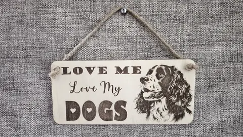 LOVE Me Love My DOGS | Springer Spaniel | Decorative Wooden Sign | Plaque