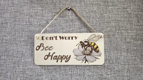 Dont Worry Bee Happy Inspirational Decorative Sign | Plaque