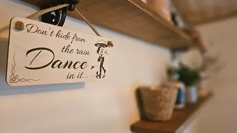 Dont Hide From The Rain DANCE In It Inspirational Decorative Sign