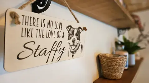 Staffy Decorative Sign | There is no Love Like the Love of a Staffy