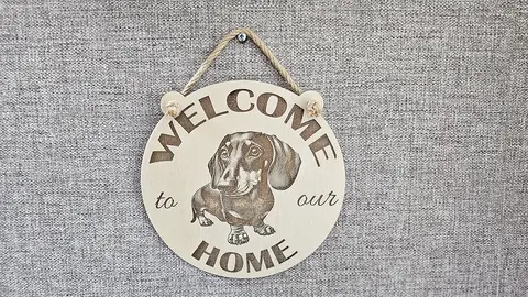 Welcome to our Home with an image of a Dachshund Hanging Wall Plaque / Sign